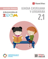 LENGUA CASTELLANA 2º de Primaria TRIM COMUNIDAD ZOOM 23 | EQUIPO EDITORIAL | 9788468291932 (Vicens Vives)